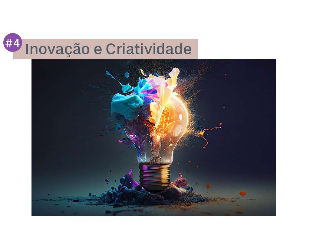 Inovação e Criatividade Constante